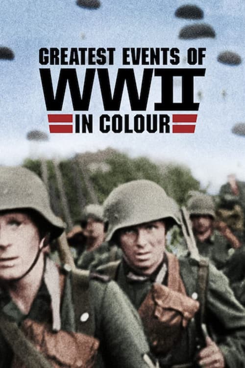 Greatest Events of World War II in Colour : 1.Sezon 4.Bölüm