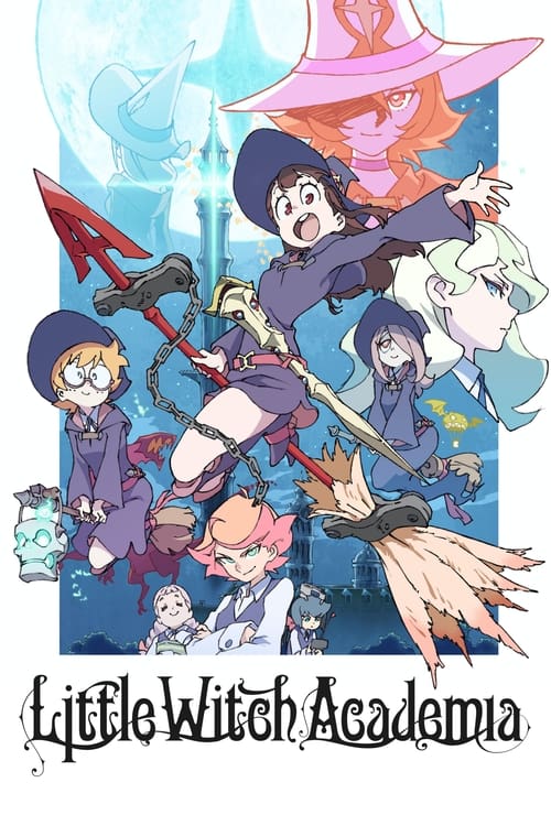 Little Witch Academia : 1.Sezon 13.Bölüm